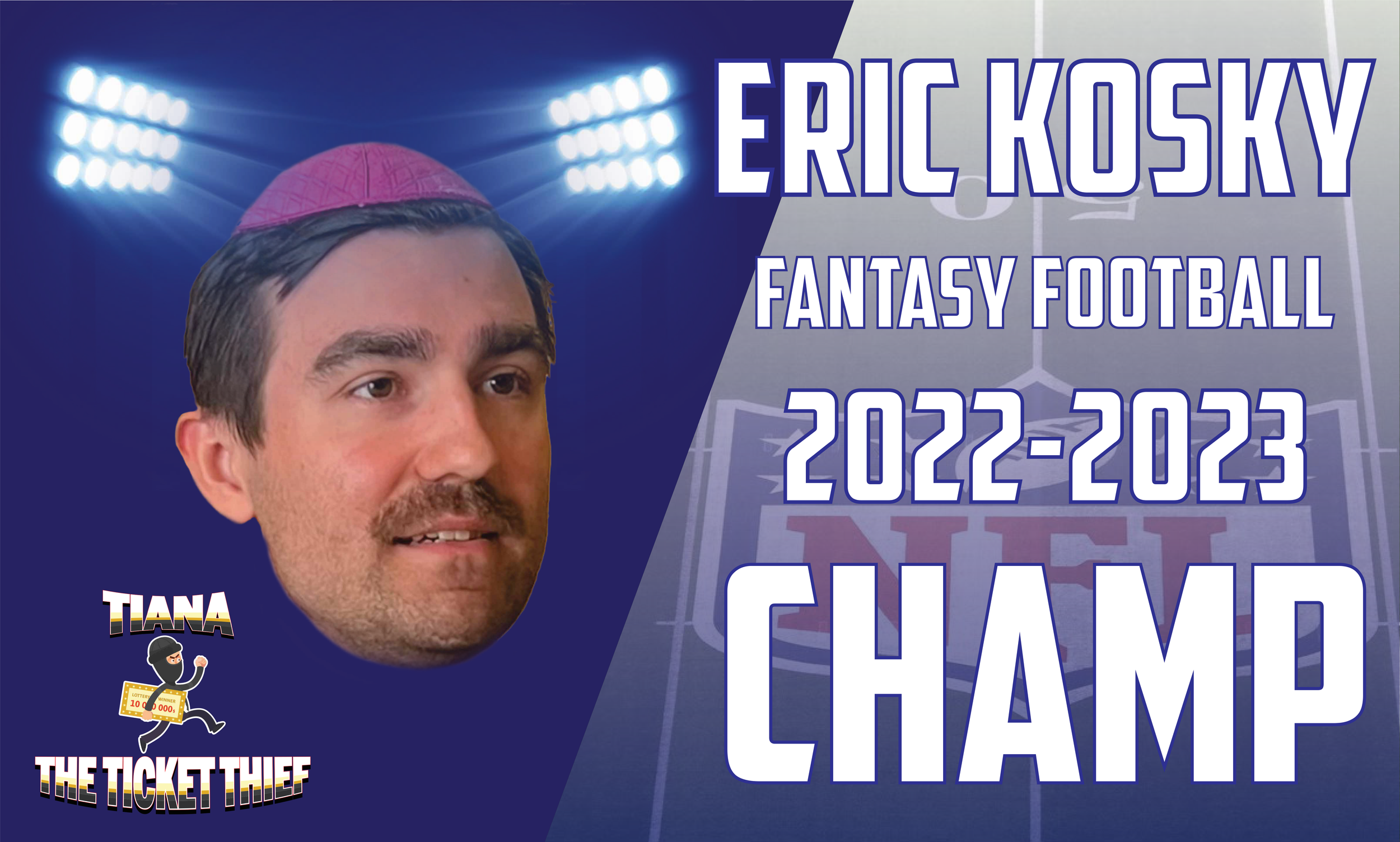 Eric Kosky Fantasy Football 2022–2023 Champ magnet artwork